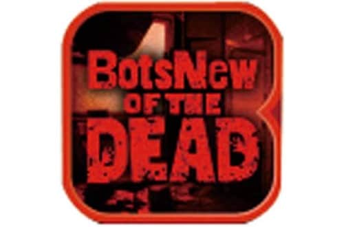 BotsNew OF THE DEAD:アプリ