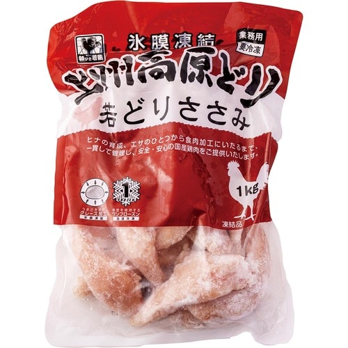  朝びき若鶏 上州高原どり 若どりささみIQF イメージ1